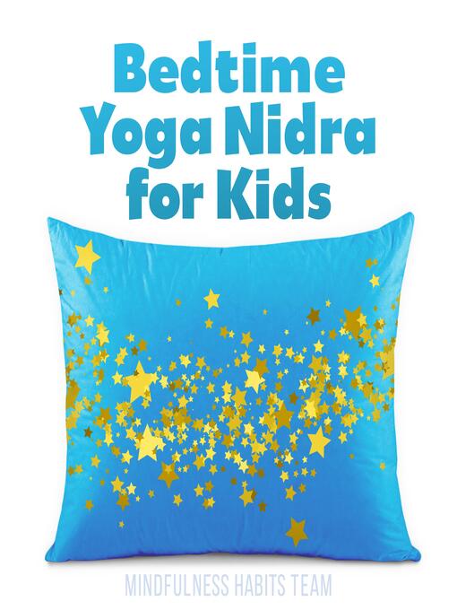Title details for Bedtime Yoga Nidra for Kids by Mindfulness Habits Team - Wait list
